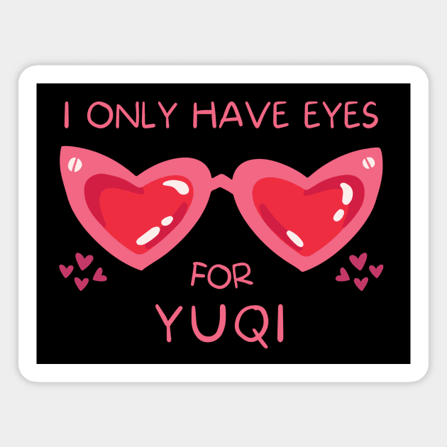 I Only Have Eyes For Yuqi (G)I-dle Magnet by wennstore